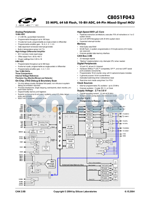 C8051F043 datasheet - 25 MIPS, 64 kB Flash, 10-Bit ADC, 64-Pin Mixed-Signal MCU
