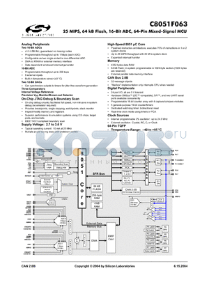 C8051F063 datasheet - 25 MIPS, 64 kB Flash, 16-Bit ADC, 64-Pin Mixed-Signal MCU