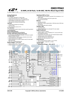 C8051F062 datasheet - 25 MIPS, 64 kB Flash, 16-Bit ADC, 100-Pin Mixed-Signal MCU