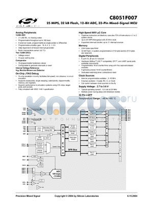 C8051F007 datasheet - 25 MIPS, 32 kB Flash, 12-Bit ADC, 32-Pin Mixed-Signal MCU