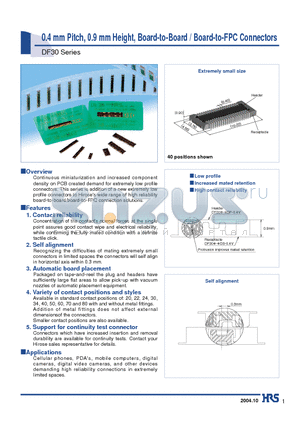 DF30FB-22DS-0.4V datasheet - 0.4 mm Pitch, 0.9 mm Height, Board-to-Board / Board-to-FPC Connectors