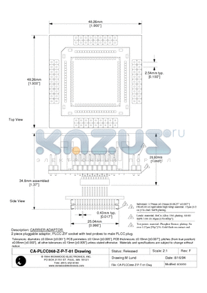 CA-PLCC068-Z-P-T-01 datasheet - CARRIER ADAPTOR 2 piece pluggable adaptor, PLCC ZIF socket with test probes to male PLCC plug.