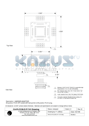 CA-PLCC28-Z-P-T-01 datasheet - CARRIER ADAPTOR 28 position PLCC ZIF socket with test points to 28 position PLCC plug.