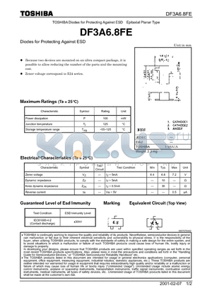 DF3A6.8FE datasheet - TOSHIBA Diodes for Protecting Against ESD Epitaxial Planar Type