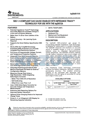 BQ20Z80DBT datasheet - SBS 1.1-COMPLIANT GAS GAUGE ENABLED WITH IMPEDANCE TRACK TECHNOLOGY FOR USE WITH THE bq29312A