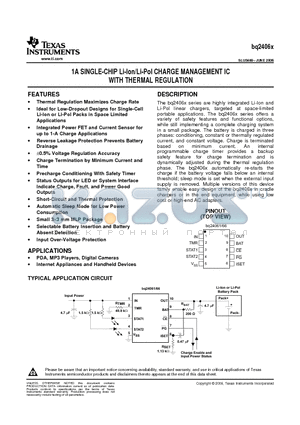 BQ2406X datasheet - 1A SINGLE-CHIP Li-Ion/Li-Pol CHARGE MANAGEMENT IC WITH THERMAL REGULATION