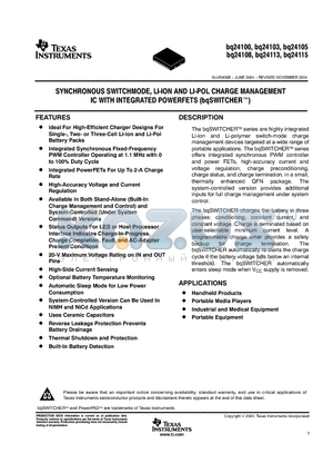 BQ24100RHL datasheet - SYNCHRONOUS SWITCHMODE, LI-ION AND LI-POL CHARGE MANAGEMENT IC WITH INTEGRATED POWERFETS (bqSWITCHER)