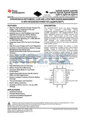 BQ24100RHL datasheet - SYNCHRONOUS SWITCHMODE, LI-ION AND LI-POLYMER CHARGE-MANAGEMENT IC WITH INTEGRATED POWER FETs (bqSWITCHER)