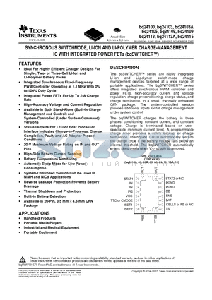 BQ24100_07 datasheet - SYNCHRONOUS SWITCHMODE, LI-ION AND LI-POLYMER CHARGE-MANAGEMENT IC WITH INTEGRATED POWER FETs (bqSWITCHER)