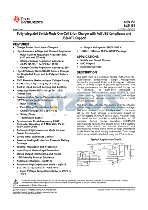 BQ24150 datasheet - Fully Integrated Switch-Mode One-Cell Li-Ion Charger with Full USB Compliance and USB-OTG Support