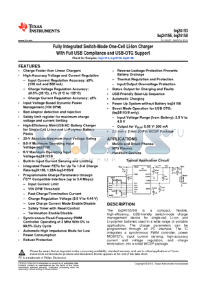 BQ24153 datasheet - Fully Integrated Switch-Mode One-Cell Li-Ion Charger With Full USB Compliance and USB-OTG Support