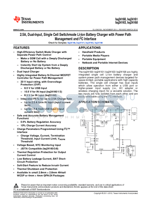 BQ24160 datasheet - 2.5A, Dual-Input, Single Cell Switchmode Li-Ion Battery Charger with Power Path