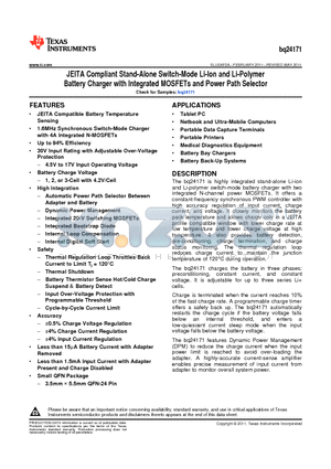 BQ24171 datasheet - JEITA Compliant Stand-Alone Switch-Mode Li-Ion and Li-Polymer Battery Charger with Integrated MOSFETs and Power Path Selector