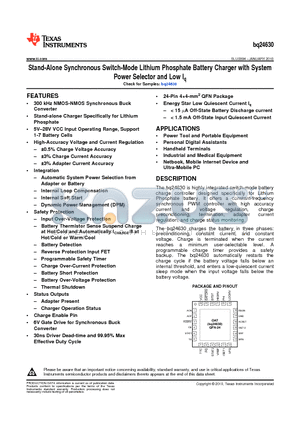 BQ24630RGER datasheet - Stand-Alone Synchronous Switch-Mode Lithium Phosphate Battery Charger with System Power Selector and Low Iq