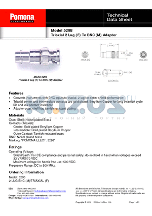 5298 datasheet - Triaxial 2 Lug (F) To BNC (M) Adapter