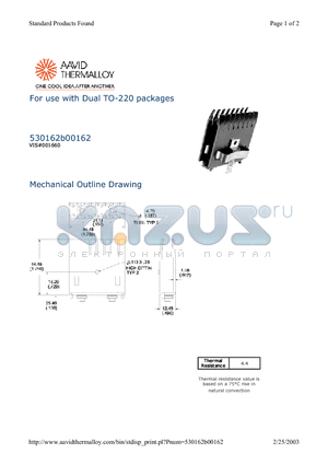 530162B00162 datasheet - For use with Dual TO-220 packages