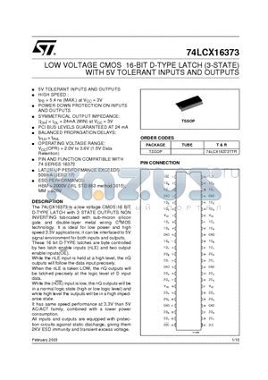 74LCX16373TTR datasheet - LOW VOLTAGE CMOS 16-BIT D-TYPE LATCH (3-STATE) WITH 5V TOLERANT INPUTS AND OUTPUTS