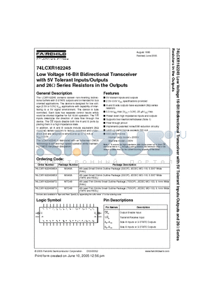 74LCXR162245 datasheet - Low Voltage 16-Bit Bidirectional Transceiver with 5V Tolerant Inputs/Outputs and 26W Series Resistors in the Outputs