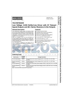 74LCXZ162244_05 datasheet - Low Voltage 16-Bit Buffer/Line Driver with 5V Tolerant Inputs/Outputs and 26ohm Series Resistors in the Outputs