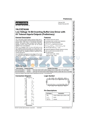 74LCXZ16240 datasheet - Low Voltage 16-Bit Inverting Buffer/Line Driver with 5V Tolerant Inputs/Outputs (Preliminary)