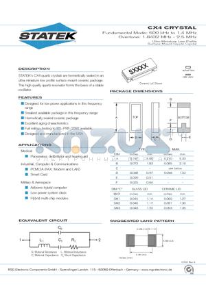 CX4 datasheet - Fundamental Mode: 600 kHz to 1.4 MHz Overtone: 1.8432 MHz - 2.5 MHz Ultra-Miniature Low Profile Surface Mount Quartz Crystal