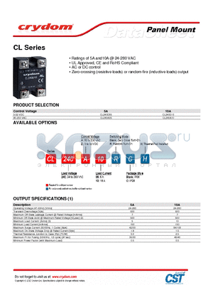 CL240A05 datasheet - Ratings of 5A and10A @ 24-280 VAC UL Approved, CE and RoHS Compliant AC or DC control