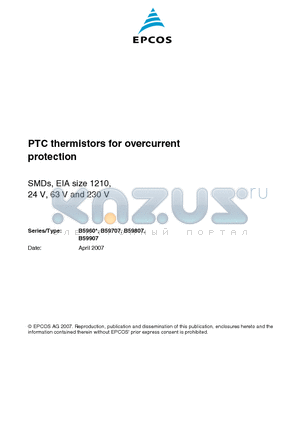 B59607A0120A062 datasheet - PTC Thermistors for Overcurrent Protection