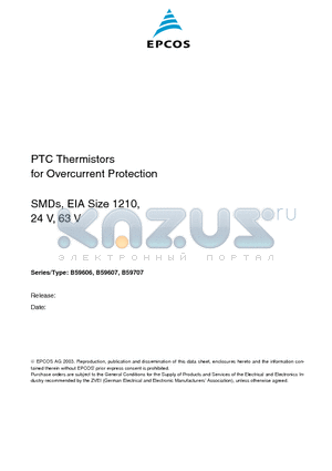 B59607A0120A062 datasheet - PTC Thermistors for Overcurrent Protection