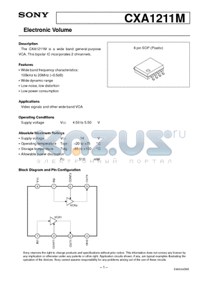 CXA1211 datasheet - Electronic Volume, This bipolar IC incorporates 2 chnannels.