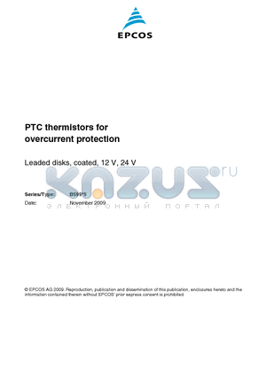 B59945C0120A070 datasheet - PTC thermistors for overcurrent protection