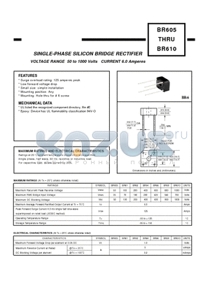 BR605 datasheet - VOLTAGE RANGE 50 to 1000 Volts CURRENT 6.0 Amperes