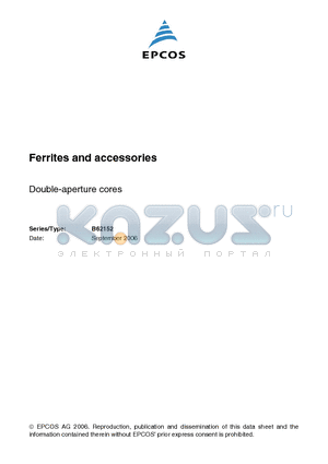 B62152A0007X001 datasheet - Ferrites and accessories