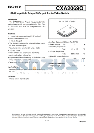 CXA2069Q datasheet - S2-Compatible 7-Input 3-Output Audio/Video Switch