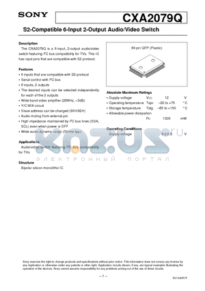 CXA2079Q datasheet - S2-Compatible 6-Input 2-Output Audio/Video Switch