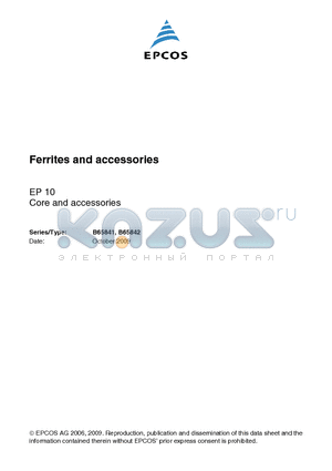 B65841 datasheet - Ferrites and accessories