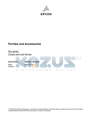 B65883A datasheet - Ferrites and Accessories