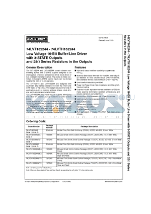 74LVT162244MTD datasheet - Low Voltage 16-Bit Buffer/Line Driver with 3-STATE Outputs and 25ohm Series Resistors in the Outputs