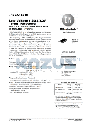 74VCX16245 datasheet - Low - Voltage 1.8 / 2.5 / 3.3V 16-Bit Transceiver With 3.6 V−Tolerant Inputs and Outputs (3−State, Non−Inverting)