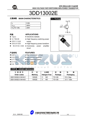 3DD13002E-O-M-N-B datasheet - HIGH VOLTAGE FAST-SWITCHING NPN POWER TRANSISTOR