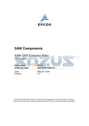 B7742 datasheet - SAW GPS Extractor Filter 1575.42 / 859.0 / 1810.0 / 1920.0 / 2441.75 MHz