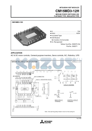 CM15MD3-12H datasheet - MEDIUM POWER SWITCHING USE FLAT-BASE TYPE, INSULATED TYPE