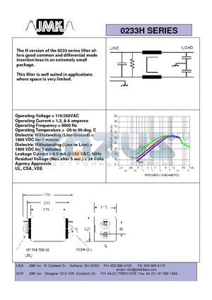0233H datasheet - The H version of the 0233 series filter offers good common and differential mode insertion loss in an extremely small package.