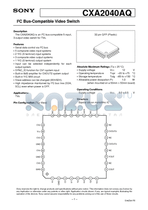 CXA2040 datasheet - I2C Bus-Compatible Video Switch