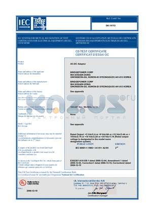 DK-14753 datasheet - IEC SYSTEM FOR MUTUAL RECOGNITION OF TEST CERTIFICATES FOR ELECTRICAL EQUIPMENT (IECEE) CB SCHEME