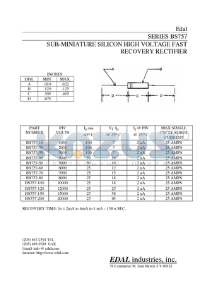 BS757 datasheet - SUB-MINIATURE SILICON HIGH VOLTAGE FAST RECOVERY RECTIFIER