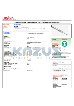 0330001002 datasheet - MX150 Male Terminal, Tin (Sn) Plating, 16-20 AWG, Left Reel Payoff, ContactMaterial Thickness 0.30mm (.012