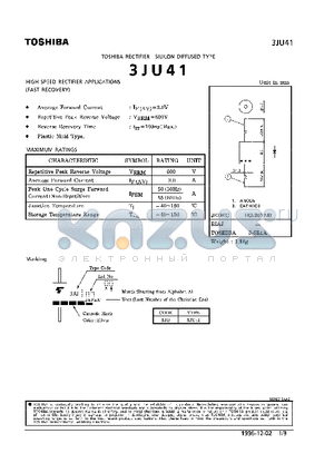 3JU41 datasheet - SILICON DIFFUSED TYPE (HIGH SPEED RECTIFIER APPLICATIONS)