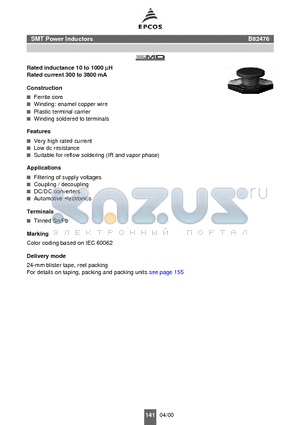 B82476-A1104-M datasheet - Rated inductance 10 to 1000 mH Rated current 300 to 3800 mA