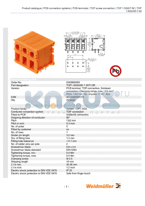 0393660000 datasheet - PCB terminal, TOP connection, Soldered connection, Clamping range, max.: 2.5 mmb, Pitch: 7.62 mm, No. of poles: 5, 90`, Box