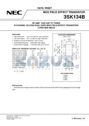 3SK134B datasheet - RF AMP. FOR UHF TV TUNER N-CHANNEL SILICON DUAL GATE MOS FIELD-EFFECT TRANSISTOR 4 PINS MINI MOLD